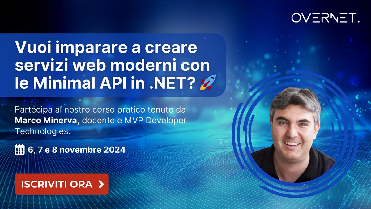 marcominerva's tweet image. 3 giorni per scoprire insieme le Minimal API e come utilizzarle al meglio per sviluppare servizi web moderni... Vi aspetto! overnet.education/dettaglio-cors… /w @OverNetE