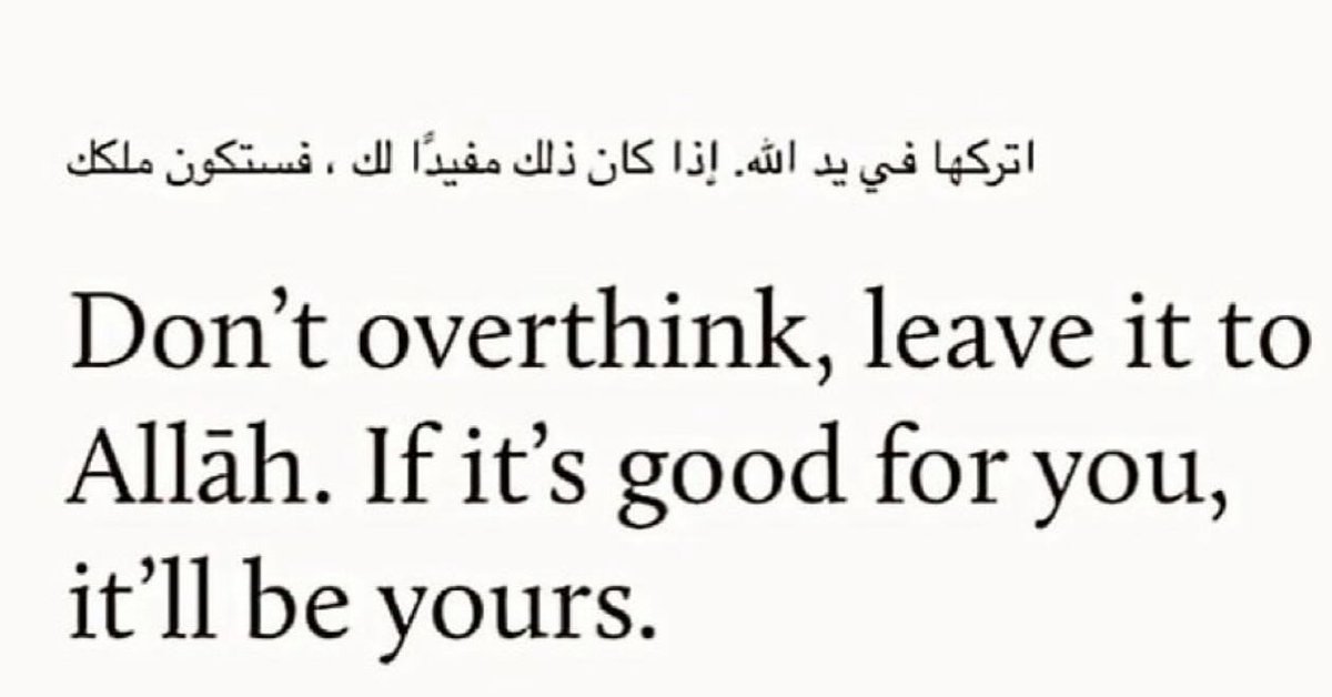 Al__Quraan's tweet image. Leave it to Allah