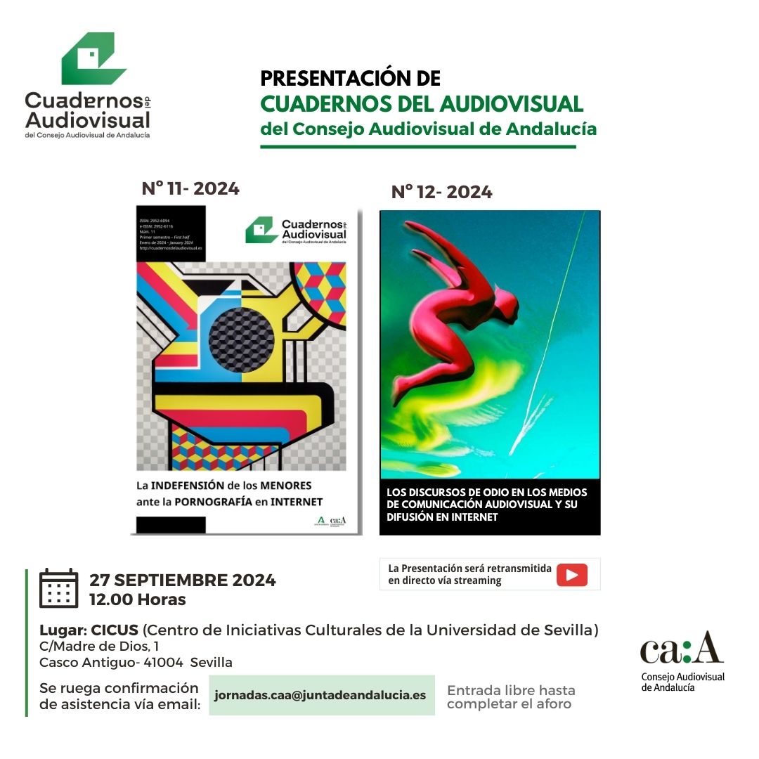 📣El próximo 27 de septiembre, tendrá lugar en la sede del CICUS (Centro de Iniciativas Culturales de la Universidad de Sevilla) la presentación de los números 11 y 12 de "Los Cuadernos del Audiovisual" dedicado a la indefensión de 📖 los menores ante la pornografía en internet y