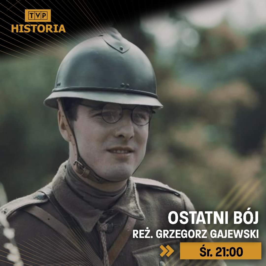 🇵🇱Wysłuchajcie wspomnień żołnierzy 3. Pułku Strzelców Konnych im. Hetmana Stefana Czarnieckiego, będącego ostatnią jednostką polskiej armii, która zachowała bojową sprawność podczas września 1939 roku i nigdy się nie poddała!

Fabularyzowany dokument "OSTATNI BÓJ" - dziś o 21:00.