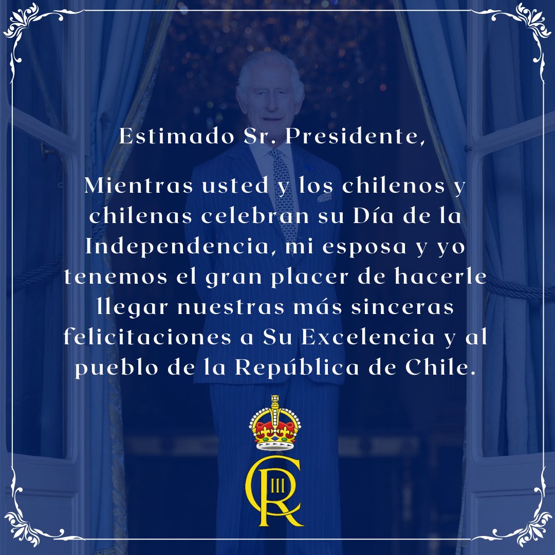 UKinChile's tweet photo. 👑🇬🇧🇨🇱 Mensaje del Rey Carlos III al presidente y al pueblo de Chile por Fiestas Patrias:

@Minrel_Chile @AlbertoKlaveren @GabrielBoric @RoyalFamily

#reycarlos #fiestaspatrias #chile #18deseptiembre #gabrielboric #kingcharles #royalty #chile #uk #ukinchile https://t.co/WMrEpoPGQZ