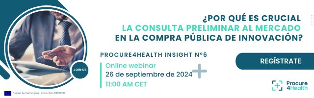 ticbiomed's tweet image. ¿Quieres profundizar sobre la importancia de las Consultas Preliminares al Mercado en la Compra Pública de Innovación?  
@Procure4Health_  presenta su #Insight6. 

🗓️ 26/09 
🕚 11:00 - 12:00 am CET
📍Online
📝 Regístrate: bit.ly/4grdssd