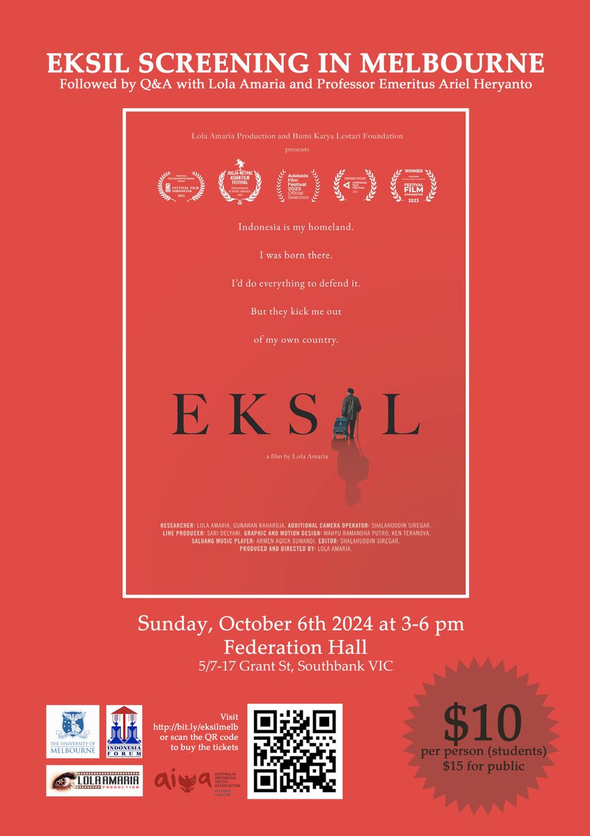 IndonesiaForum@Unimelb (@indonesiaforum2) on Twitter photo Film Screening: EKSIL an Indonesian award winning documentary movie
Followed by Q&A with director Lola Amaria & Prof <a href="/ariel_heryanto/">Ariel Heryanto</a>
Sunday 6 October 2024 | 3-6 PM
at the Federation Hall, Grant Street Southbank University of Melbourne
Book your tickets: bit.ly/eksilmelb Film Screening: EKSIL an Indonesian award winning documentary movie
Followed by Q&A with director Lola Amaria & Prof <a href="/ariel_heryanto/">Ariel Heryanto</a>
Sunday 6 October 2024 | 3-6 PM
at the Federation Hall, Grant Street Southbank University of Melbourne
Book your tickets: bit.ly/eksilmelb