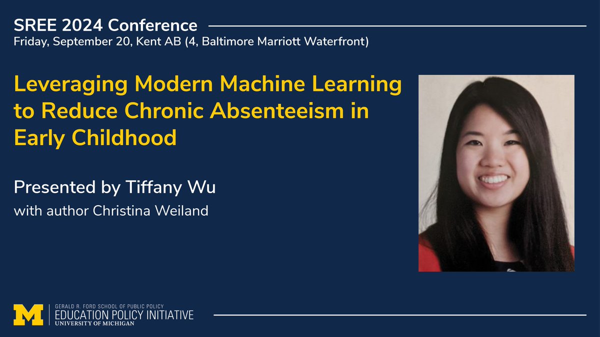 Ed Policy Initiative (@edpolicyford) on Twitter photo Check out U-M IES Predoc Fellow Tiffany Wu @TiffanyxWu at #SREE2024 on Friday, Sept 20 @ 2:15pm.
In a paper co-authored with <a href="/weilanch/">Christina Weiland</a>, Wu presents ways in which modern machine learning can be used to help reduce chronic absenteeism in early childhood education. Check out U-M IES Predoc Fellow Tiffany Wu @TiffanyxWu at #SREE2024 on Friday, Sept 20 @ 2:15pm.
In a paper co-authored with <a href="/weilanch/">Christina Weiland</a>, Wu presents ways in which modern machine learning can be used to help reduce chronic absenteeism in early childhood education.