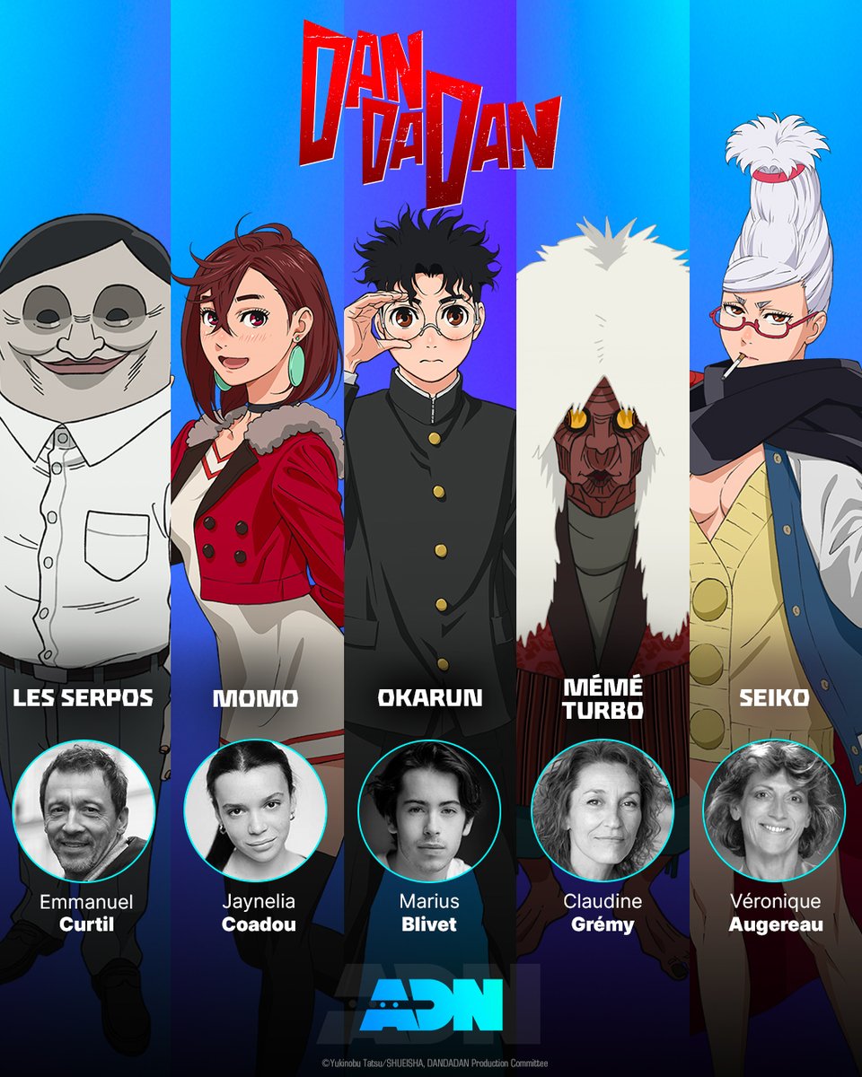 La VF de DAN DA DAN, un casting dément !
Et en plus, ce sera en SIMULDUB 🔥

Emmanuel Curtil (voix de Jim Carrey)
Jaynelia Coadou (Vice-versa 2 - Riley)
Marius Blivet (Askip - Timéo)
Claudine Grémy (NANA - Nana)
Véronique Augereau (Les Simpson - Marge)

La suite arrive bientôt !