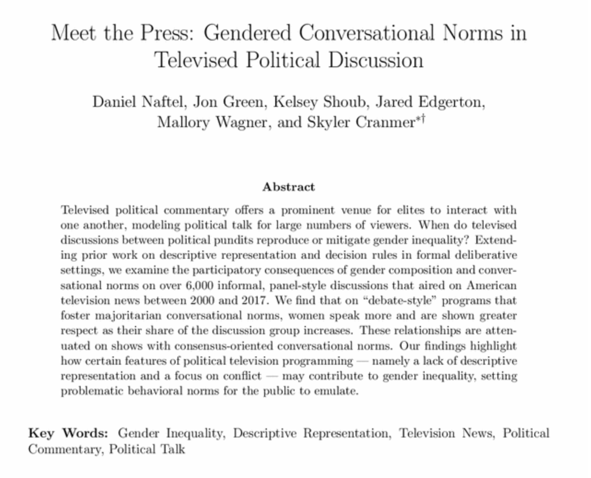_Jon_Green's tweet photo. Just accepted @The_JOP w/ @DanielNaftel, @k_shoub, Jared Edgerton, Mallory Wager, and @SkylerCranmer : patterns of gender inequality previously observed in formal deliberative settings extend to the informal setting of televised political discussions https://t.co/nfN6yBZgJp https://t.co/Lm6wQio5sG