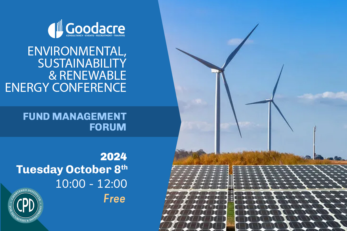 Join the #environmental #Sustainability  &amp; #RenewableEnergy Conference on 8th Oct, 10:00 – 12:00. Learn how to invest in this booming sector. Free for IFAs, Family Offices &amp; Wealth Managers. Book now: goodacreuk.com/events/forthco… #FundManagementForum