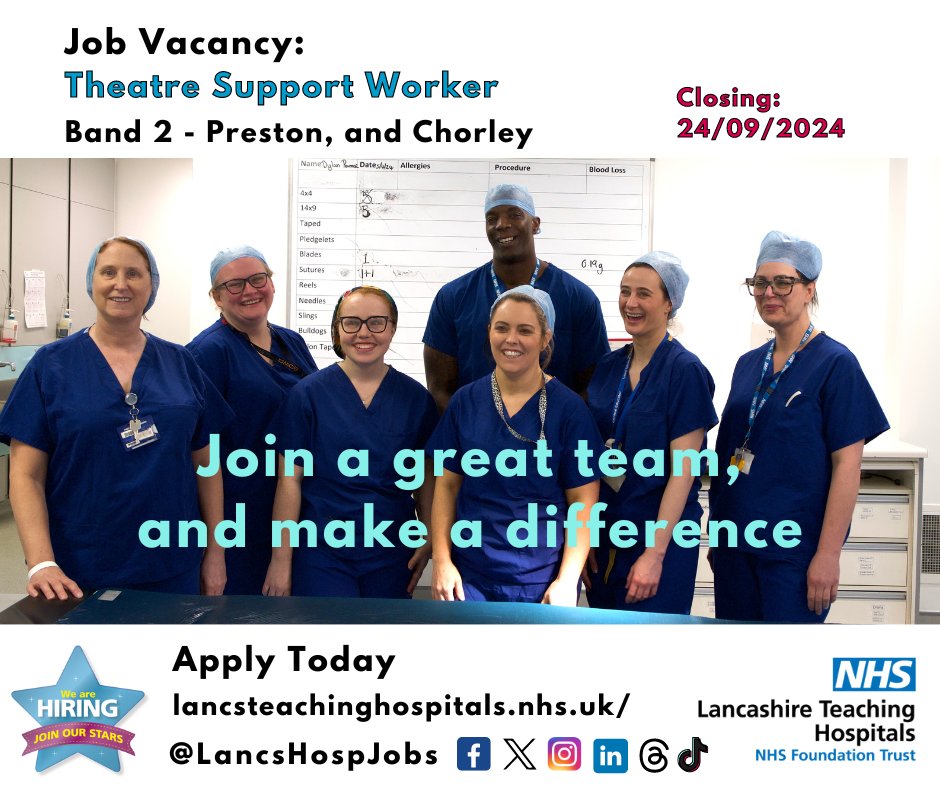 Lancashire Teaching Hospitals Jobs 💙 (@lancshospjobs) on Twitter photo Job Vacancy: #TheatreSupportWorkers <a href="/LancsHospitals/">Chorley & Royal Preston</a>
💷£23,615 per annum, pro rata
💰#NHS Pension
💳NHS Discount Schemes
🏖️Paid Holidays
⏱️Closes: 24/09/24
🏥#Preston: lancsteachinghospitals.nhs.uk/join-our-workf…
🏥#Chorley: lancsteachinghospitals.nhs.uk/join-our-workf…
#NHSjobs #lancashire #Surgery <a href="/TLthtr/">Theatres_LTHTR</a> Job Vacancy: #TheatreSupportWorkers <a href="/LancsHospitals/">Chorley & Royal Preston</a>
💷£23,615 per annum, pro rata
💰#NHS Pension
💳NHS Discount Schemes
🏖️Paid Holidays
⏱️Closes: 24/09/24
🏥#Preston: lancsteachinghospitals.nhs.uk/join-our-workf…
🏥#Chorley: lancsteachinghospitals.nhs.uk/join-our-workf…
#NHSjobs #lancashire #Surgery <a href="/TLthtr/">Theatres_LTHTR</a>