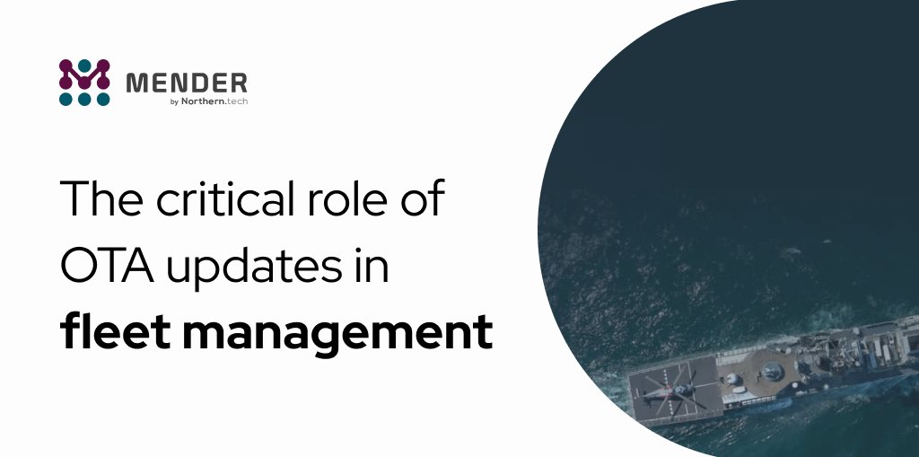 mender_io's tweet image. As vessels navigate remote waters, OTA updates ensure real-time security patches, performance enhancements, and centralized fleet management. 

Learn more in our latest blog: eu1.hubs.ly/H0cpw_v0

#MaritimeIndustry #FleetSecurity #OTAUpdates #Mender #Connectivity