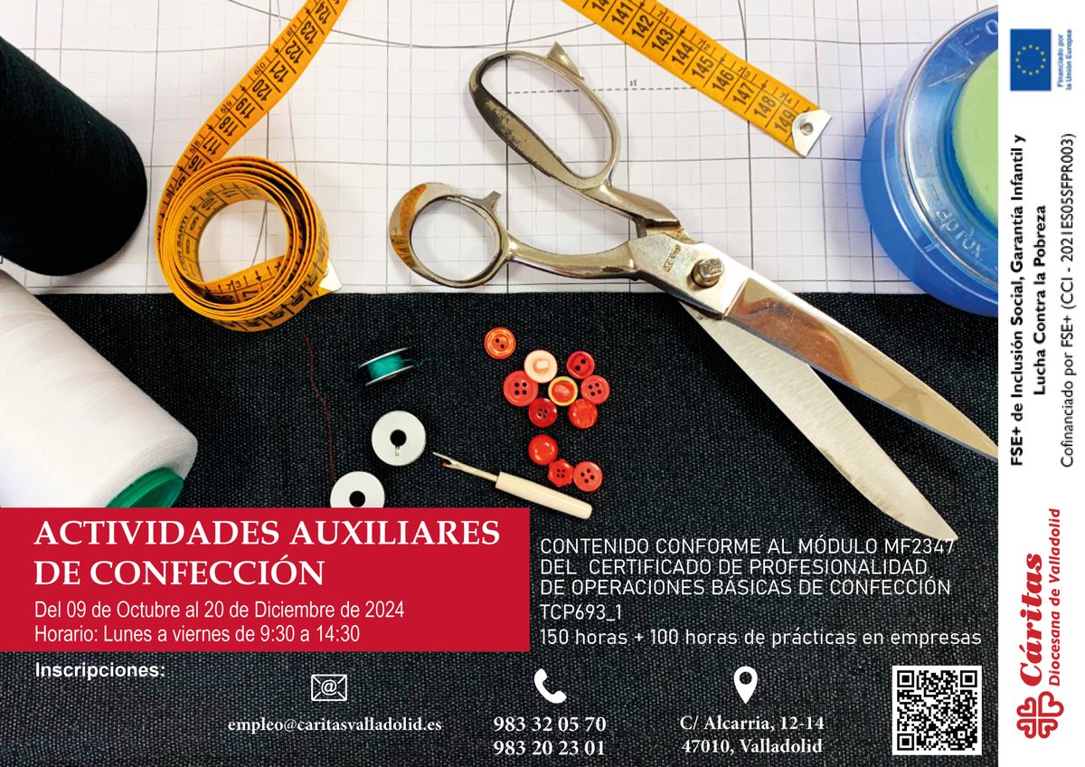 📢 NUEVA ACCIÓN FORMATIVA: Curso de actividades auxiliares de confección.
🗓️ Del 9 de octubre al 20 de diciembre. De lunes a viernes, de 9.30 a 14.30 horas.
🔄 Con prácticas en empresa.
☎️ Infórmate en el teléfono: 983 320 570. #CáritasConElEmpleo #Formación #Acompañamiento #FSE