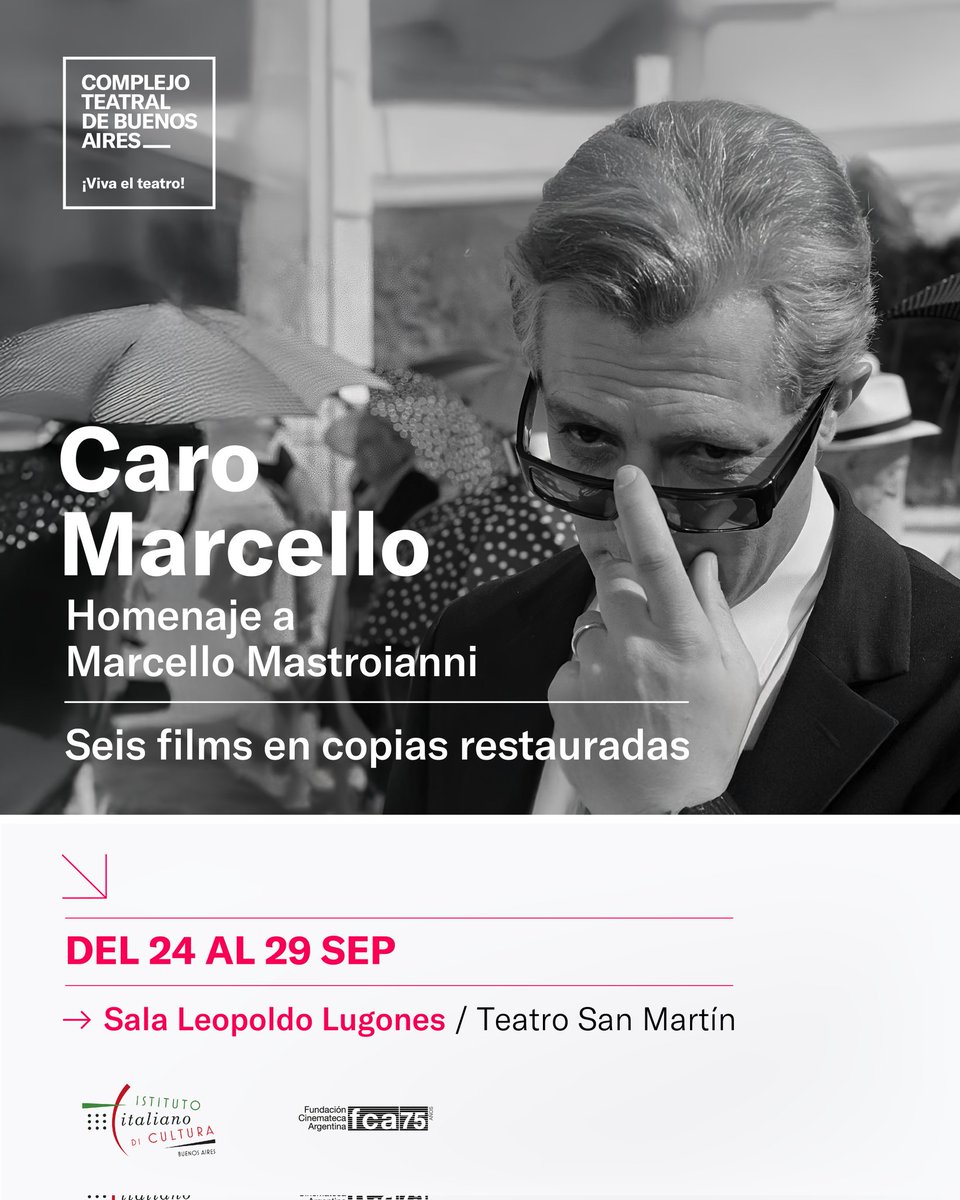 Sala_Lugones's tweet photo. Homenaje a Marcello Mastroianni, en el año centenario de su nacimiento
Del 24 al 29 de septiembre

@elSanMartinCTBA @IICbaires https://t.co/A7oVNqL1Bw