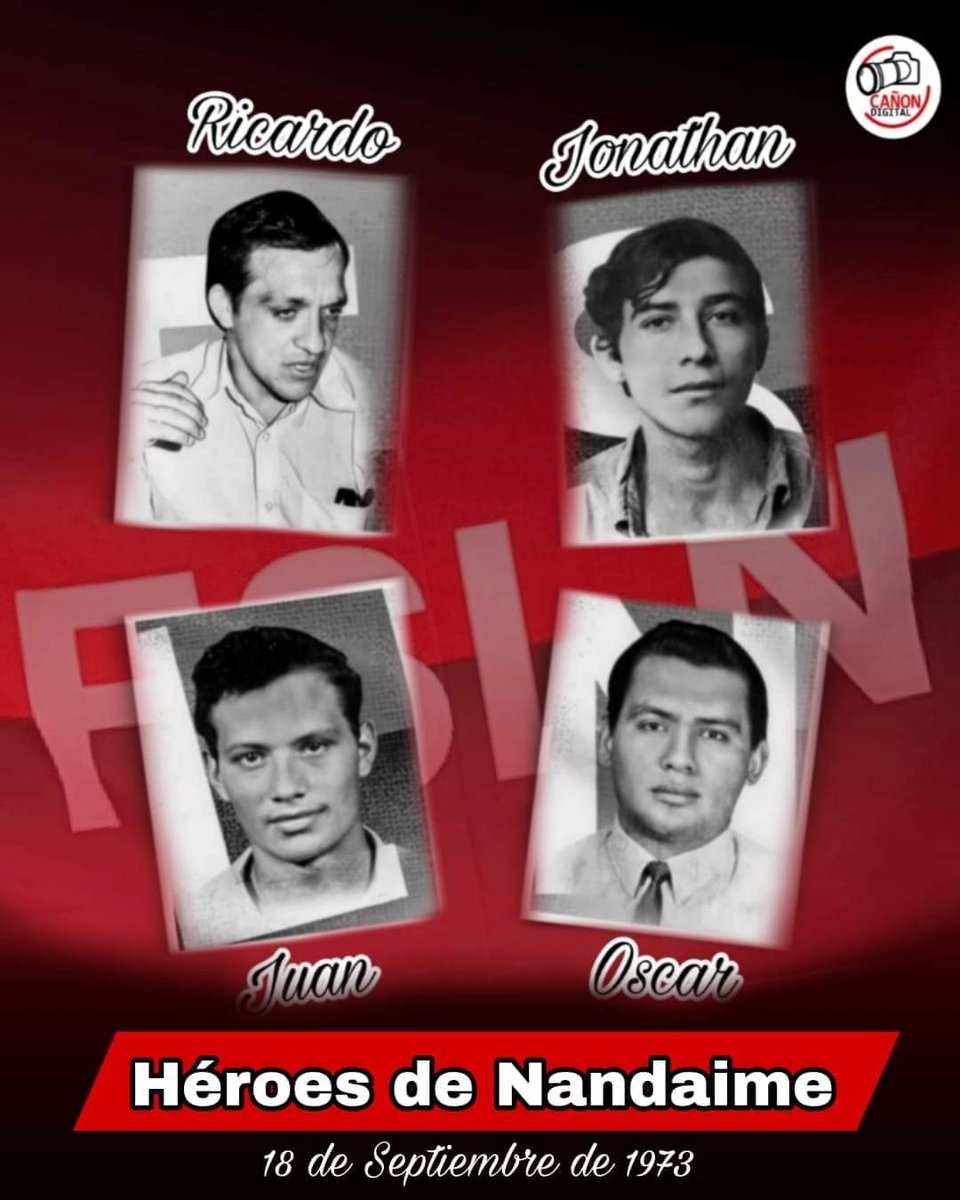 18 de septiembre 1973: Los Comandantes y miembros de la Dirección Nacional del FSLN, Ricardo Morales Avilés y Óscar Turcios y los militantes Juan José Quezada y Jonathan González, fueron asesinados en el municipio de Nandaime, Granada.

#4519LaPatriaLaRevolucion