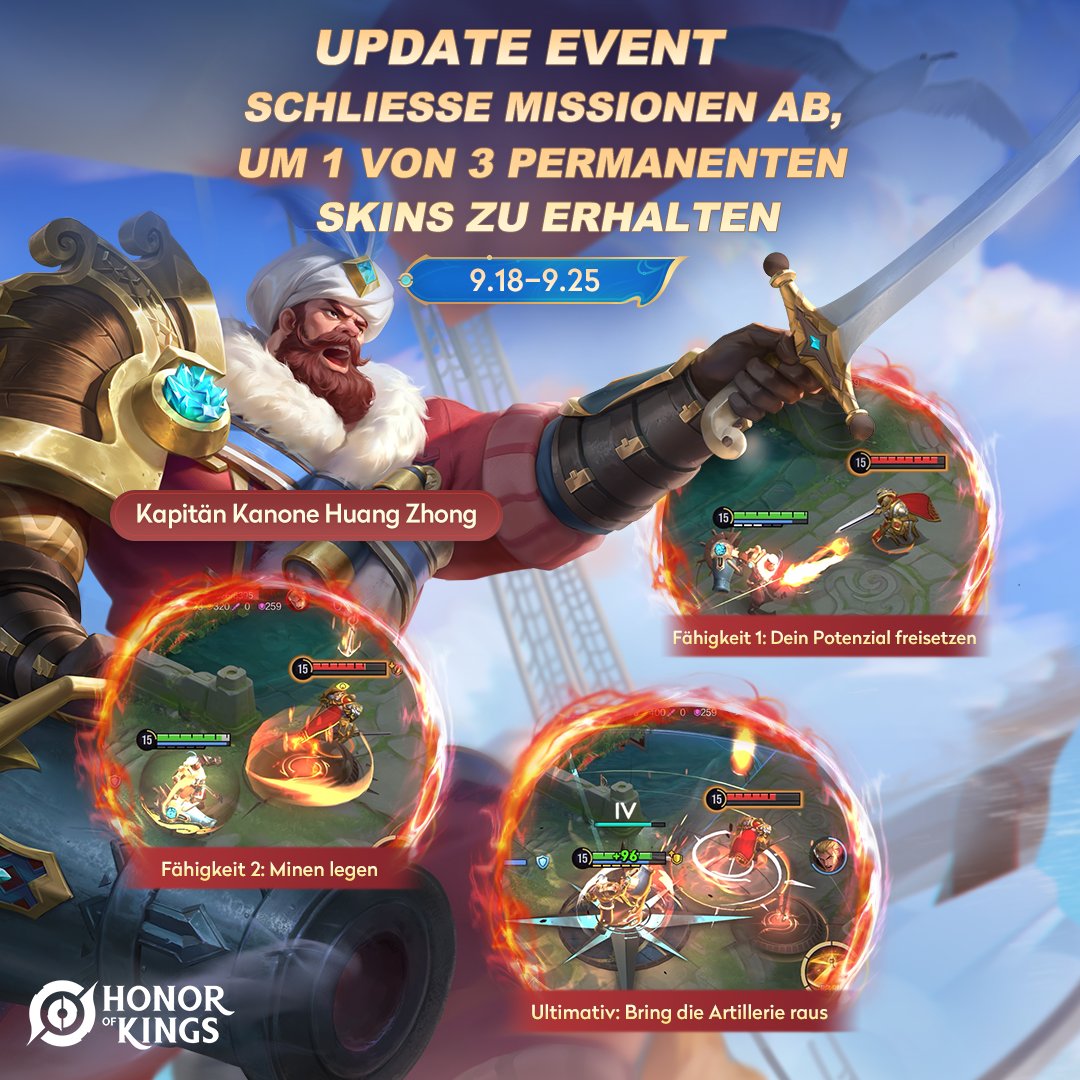 honorofkingsDE's tweet image. 25.9. bis 02.10. Komplette Update-Missionen🏆🎁： ▫️Siegebreaker Yang Jian
▫️Wüsten Waldläufer Liu Bei 
▫️Kapitän Kanone Huang Zhong 
 #NewVersion #HonorofKings #S7ArchitectsofFate