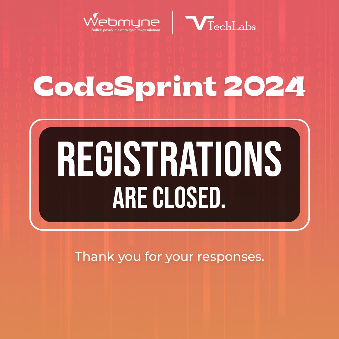 webmynecom's tweet image. Registrations are officially closed! Thanks for your overwhelming response! Time to gear up and bring your A-game to CodeSprint 2024! 💻💡

#codesprint2024 #codingchallenge #TechCommunity #developerlife #RegistrationClosed