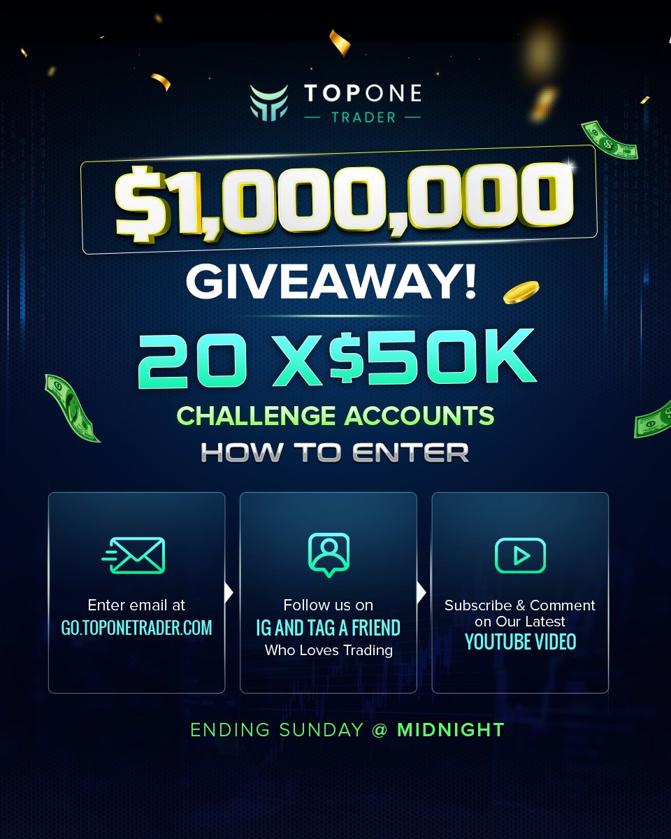 TopOneTrader's tweet image. 🚨 $1,000,000 GIVEAWAY ALERT! 🚨

We’re celebrating BIG at Top One Trader with a $1,000,000 giveaway! 🎉

We're giving away 20 x $50k accounts to lucky winners! 💰💸

How to Enter:
1️⃣ Enter email at at go.toponetrader.com 📧
2️⃣ Follow us on Instagram and tag a friend who…