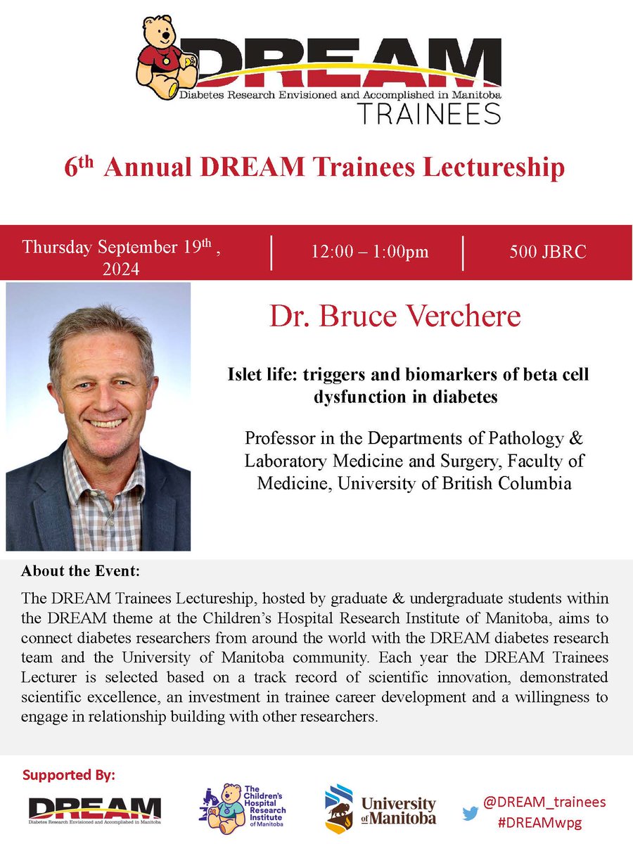 Noon TOMORROW Sep 19 Welcoming <a href="/BruceVerchere/">Bruce Verchere</a> from <a href="/BCCHresearch/">BC Children's Hospital Research Institute</a> <a href="/UBC/">University of British Columbia</a> to speak <a href="/CHRIManitoba/">CHRIM</a> <a href="/UM_RadyFHS/">U of M Rady Faculty</a> Don't miss your chance to hear one of the leaders in #Diabetes Research speak about "Islet life: Triggers and biomarkers of beta cell dysfunction in diabetes" <a href="/DREAM_trainees/">DREAM Trainees</a>