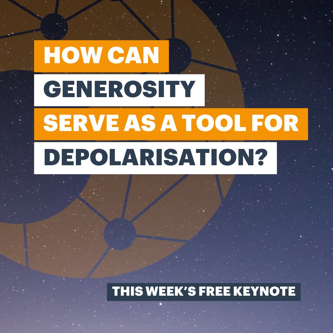 Are you a generous person?

Join us tomorrow at 10.00 EDT | 15.00 BST | 16.00 CEST/CAT | 19.30 IST to find out how generosity can serve as a tool for depolarisation and social unity.

Sign up free 👉 bit.ly/3B8yRGm