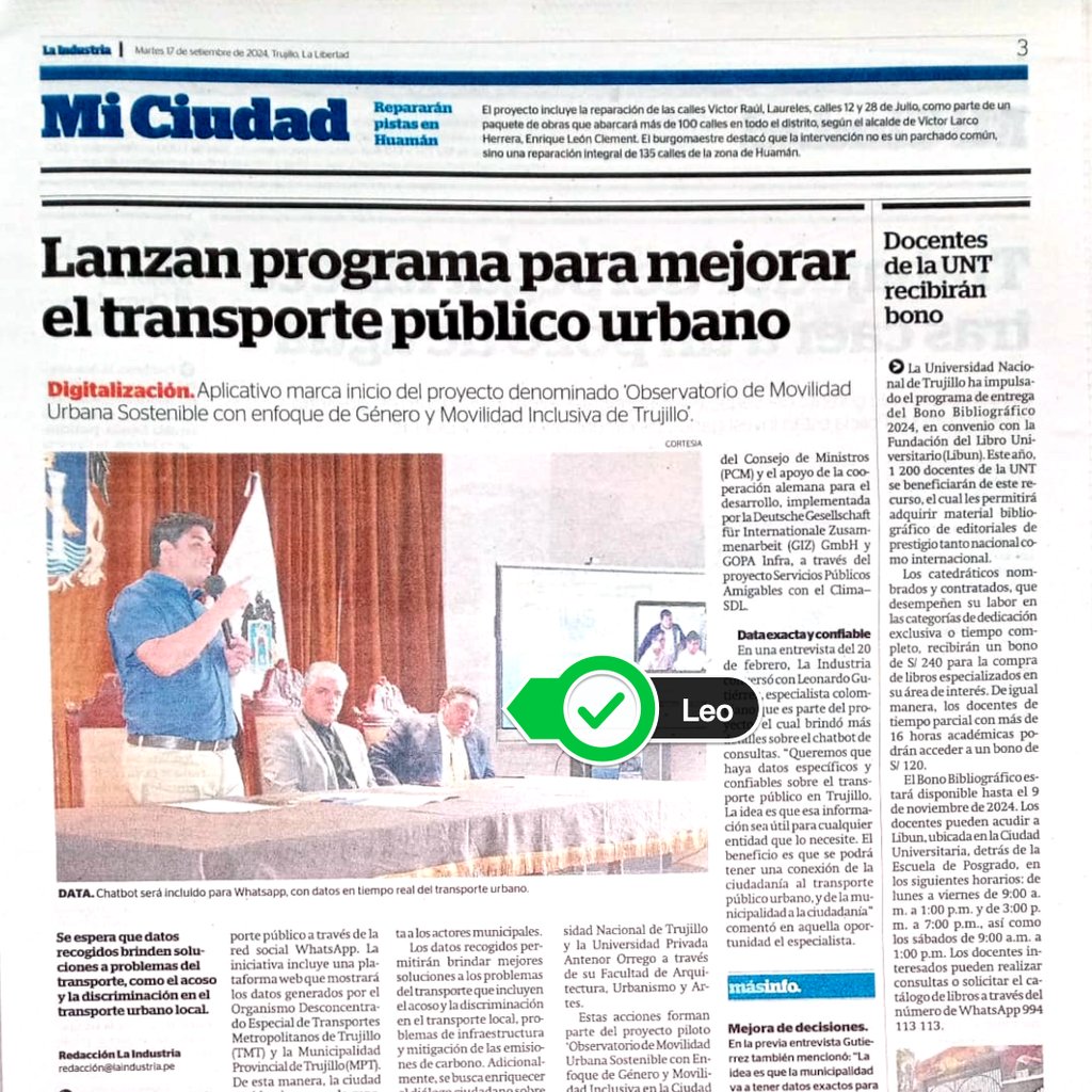 TrufiAssoc's tweet photo. Trufi's Leonardo Gutierrez makes front page news in Peru. Leo is in Trujillo to launch a 'Mobility Observatory' that will include a WhatsApp, chatbot with real-time urban transport data.

Learn more about Trufi Chatbots: https://t.co/eQRFDtjl30 

#informaltransport #populartran… https://t.co/u3jasurkce