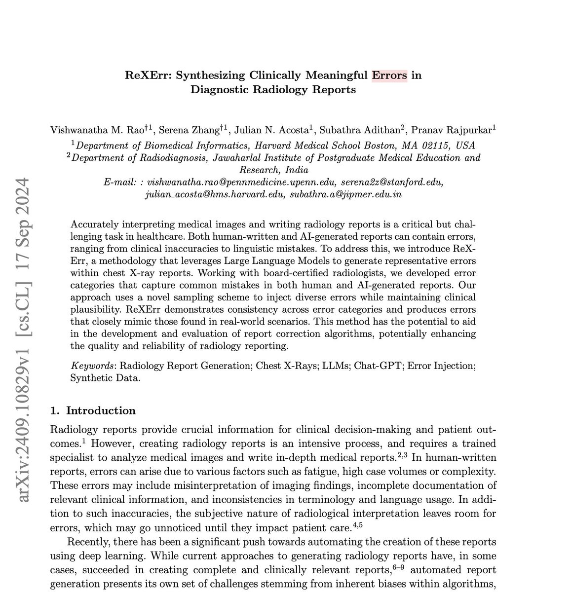 1/ 🚨New paper alert! 🚨We've developed ReXErr, a  method to inject clinically plausible errors into diagnostic radiology reports using large language models (LLMs). 🧠💻 This approach is a leap forward for improving error correction in AI-generated and human-written reports.
