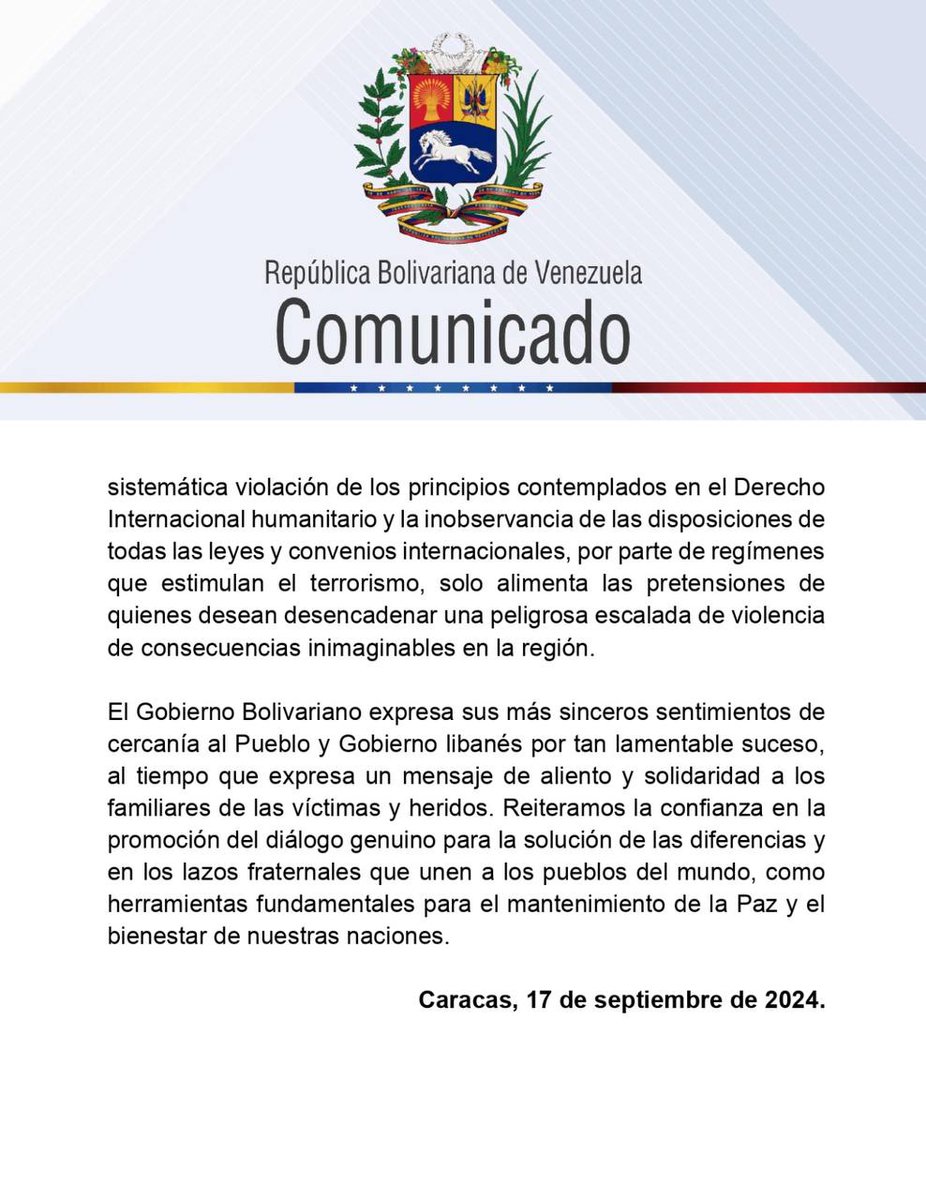 #COMUNICADO🔴| La República Bolivariana de Venezuela condena enérgicamente el ciberataque perpetrado por Israel contra los habitantes del sur del Líbano, de Beirut y sus alrededores, este 17 de septiembre de 2024, que dejó al menos 12 personas fallecidas y 2800 heridos.