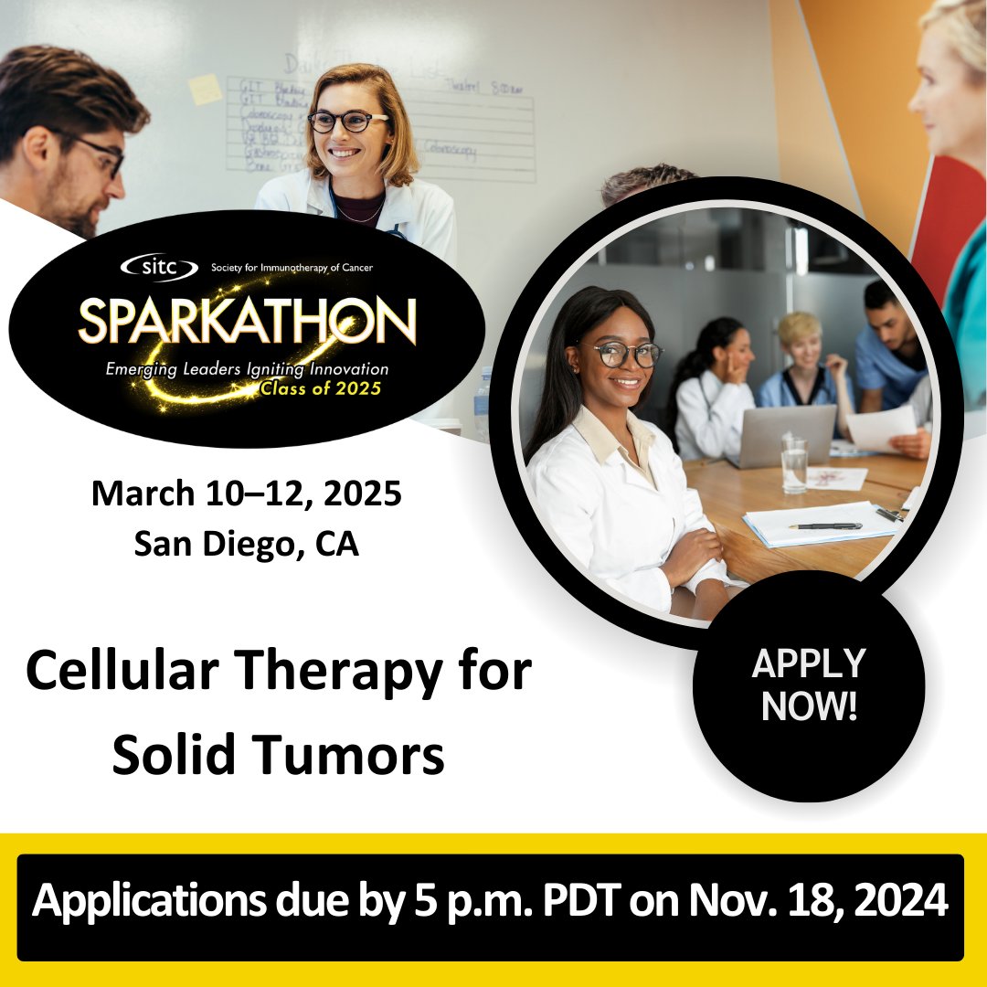 sitcancer's tweet photo. SITC #Sparkathon 2025 focuses on Cellular Therapy for Solid Tumors. Apply by Nov. 18 & join the program that brings early career scientists together with leading experts for leadership development, collaborations & scientific exchange. https://t.co/QteVsDjpNL #ECR https://t.co/cfV5QdPXOD