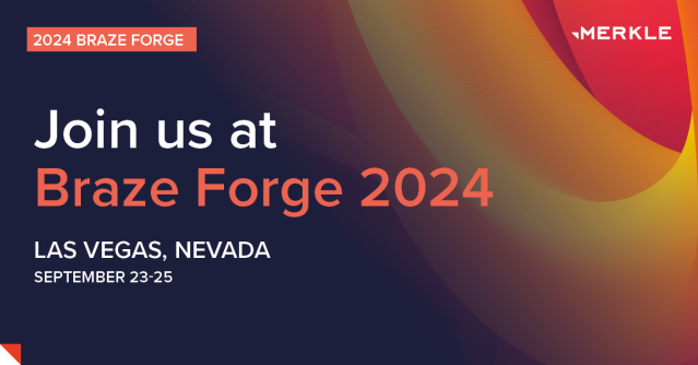 OMcCorry's tweet photo. Are you ready to elevate your customer engagement? 🚀 We'll show you how at @Braze's #BrazeForge2024. Connect with @Merkle in Las Vegas from Sept 23 to 25 and learn how we can help you achieve your goals: https://t.co/QXaDek8ew3 https://t.co/3qsynnHcVB