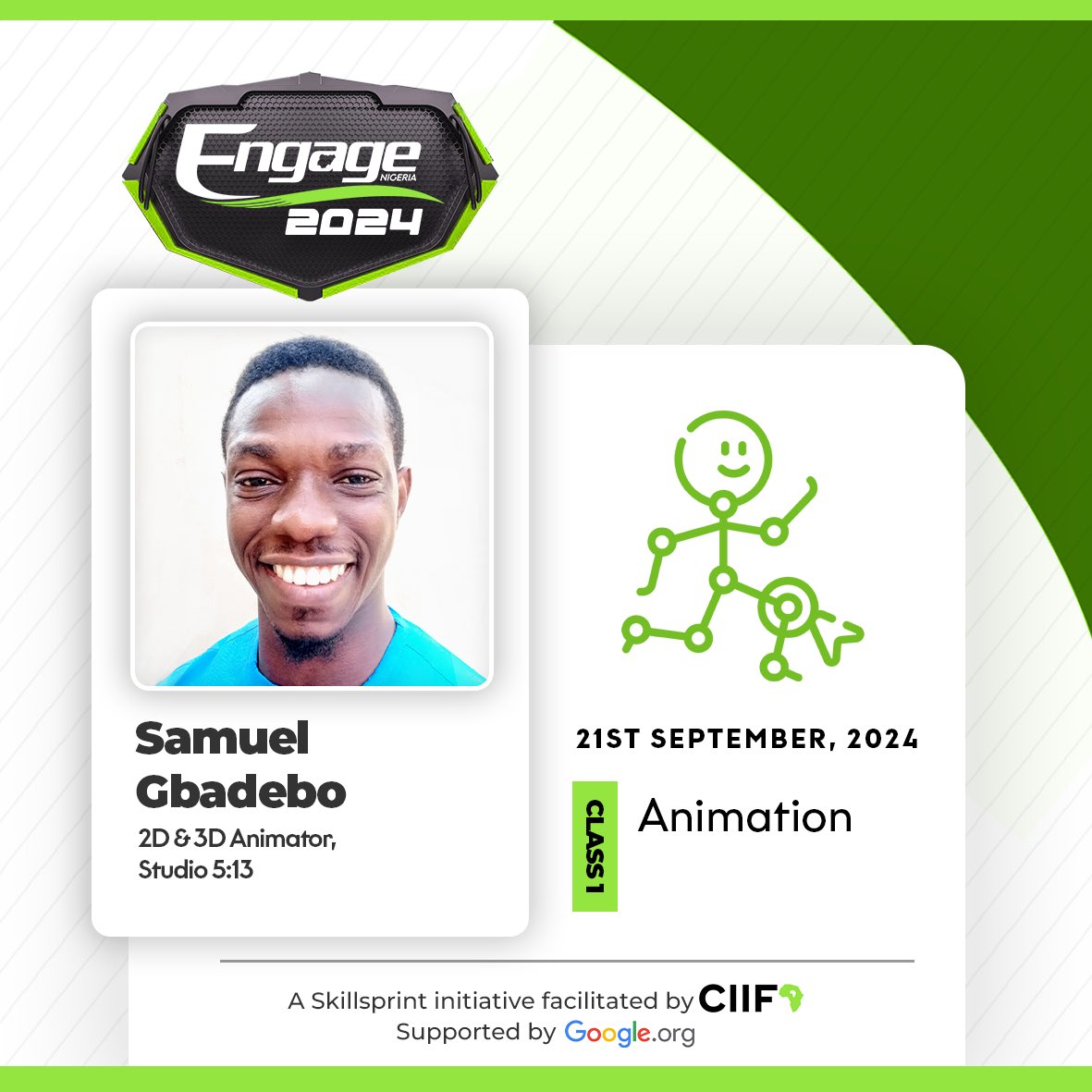 CIIFAfrica's tweet photo. We're thrilled to present this week's session:
 Class: Animation
🗓 Date: 23rd March, 2024
🎤 Facilitator: Samuel Gbadebo

Samuel Gbadebo has been immersed in the animation industry since 2011, initially focusing on 3D animation before transitioning to 2D animation around 2015. https://t.co/34EnADhoU6