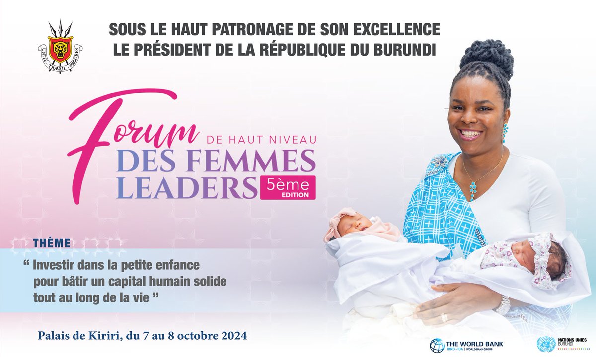 OPDD_Burundi's tweet photo. Sous le haut patronage du Président de la République du Burundi SE Evariste Ndayishimiye, l’Office de la Première Dame pour le Développement au Burundi organise du 7 au 8 octobre 2024, la  5ème Edition du forum  de Haut Niveau des Femmes Leaders. https://t.co/rRrTrgcseS
