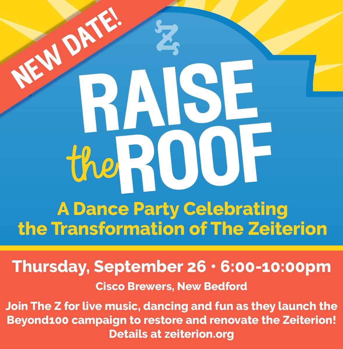 SPREAD THE WORD Due to expected inclement weather, Raise the Roof has moved to the rain date on Thurs, Sept. 26!