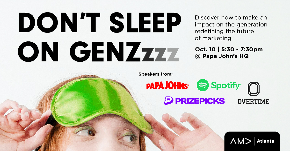 Don’t hit snooze! This October we’re waking up to the market-shaping potential of Gen Z. ⏰

🎙️ Expert Panel featuring:
* Jaclyn Ruelle - Papa Johns
* Gavin Guidry - Spotify
* Tom Weingarten - Overtime
* Kara Wexler - PrizePicks

Reserve your spot: eventbrite.com/e/dont-sleep-o…