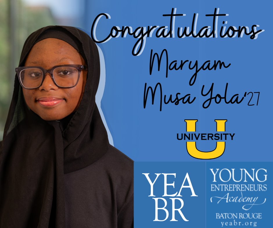 UniversityLabSchool (@lsulabschool) on Twitter photo Congratulations to Maryam Musa Yola '27 on being selected for the <a href="/yeabrla/">Young Entrepreneurs Academy of Baton Rouge</a>! Maryam was selected from a group of more than 95 applicants. Students will develop their business ideas and pitch to investors for seed money to launch their startups.@UHIGHDIRECTOR Congratulations to Maryam Musa Yola '27 on being selected for the <a href="/yeabrla/">Young Entrepreneurs Academy of Baton Rouge</a>! Maryam was selected from a group of more than 95 applicants. Students will develop their business ideas and pitch to investors for seed money to launch their startups.@UHIGHDIRECTOR
