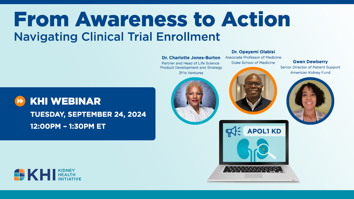Don't miss the final session of the Kidney Health Initiative’s webinar series on APOL1 KD! Learn how to support clinical trial enrollment and advocate for patient-centered research. Register today bit.ly/3Z3oJJ9 &amp; catch up on the series youtu.be/kbxeP1--Arw?si…!