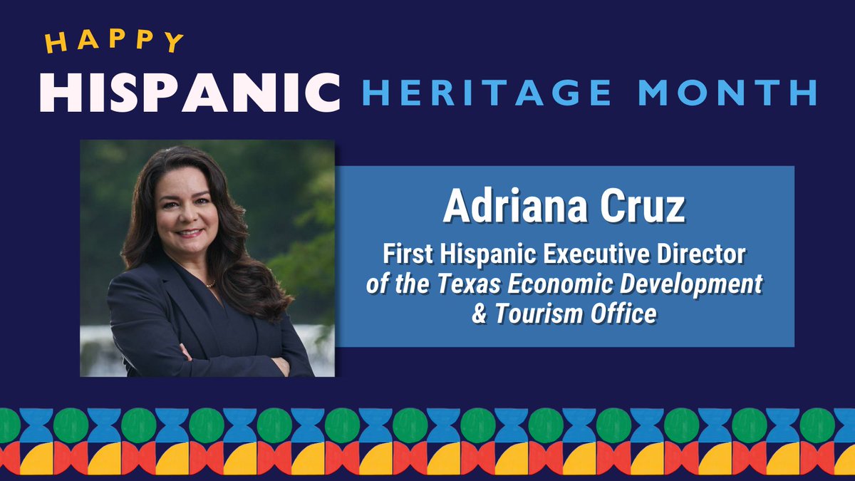 Happy #HispanicHeritageMonth! As we honor the significant contributions of Hispanic Texans to our state, we are especially proud to recognize Adriana Cruz, the first Hispanic Executive Director of EDT, as she leads Texas towards unprecedented success in #economicdevelopment!