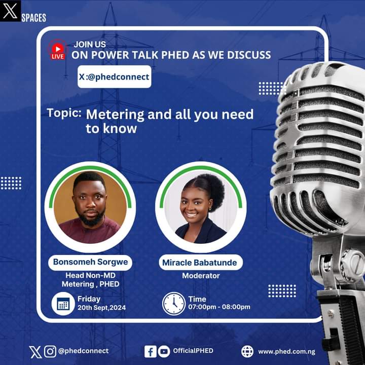 PHEDconnect's tweet photo. LIVE ALERT!
Join us on Power Talk with PHED on XSpaces! 
Topic: Metering and All You Need to Know
Date: Friday, 20th Sept 2024
Time: 7: 00 pm
Follow us on X @PHEDConnect for updates!

Ask questions, share experiences, and learn from experts!
#PowerTalk #PHED #MeteringMadeEasy https://t.co/GswiBNmW27