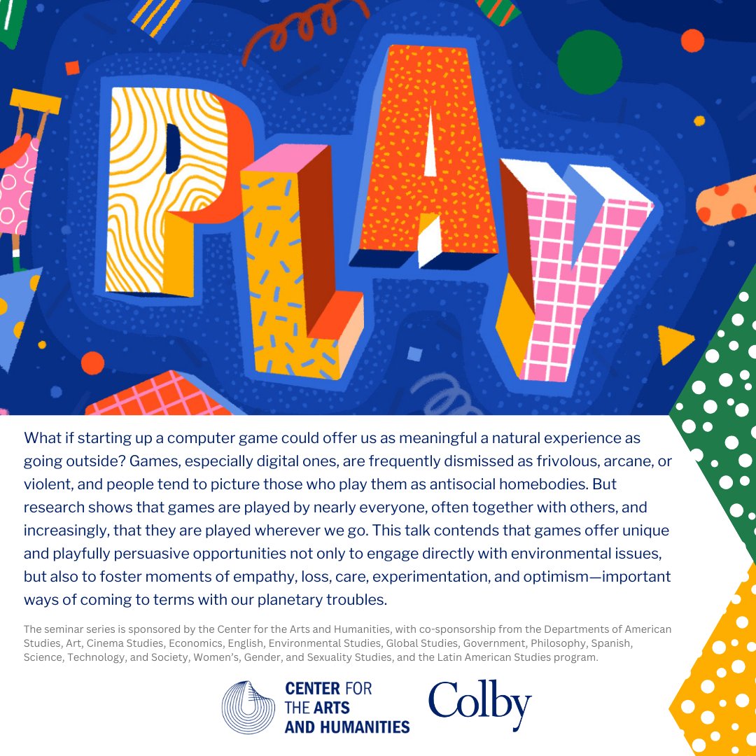 CAHColby's tweet photo. Up next in the Play seminar series: Alenda Chang, "Play Like An Environmentalist". Join us on Monday Sept. 23 to hear her talk — we'll see you there! https://t.co/00CjXL06aT