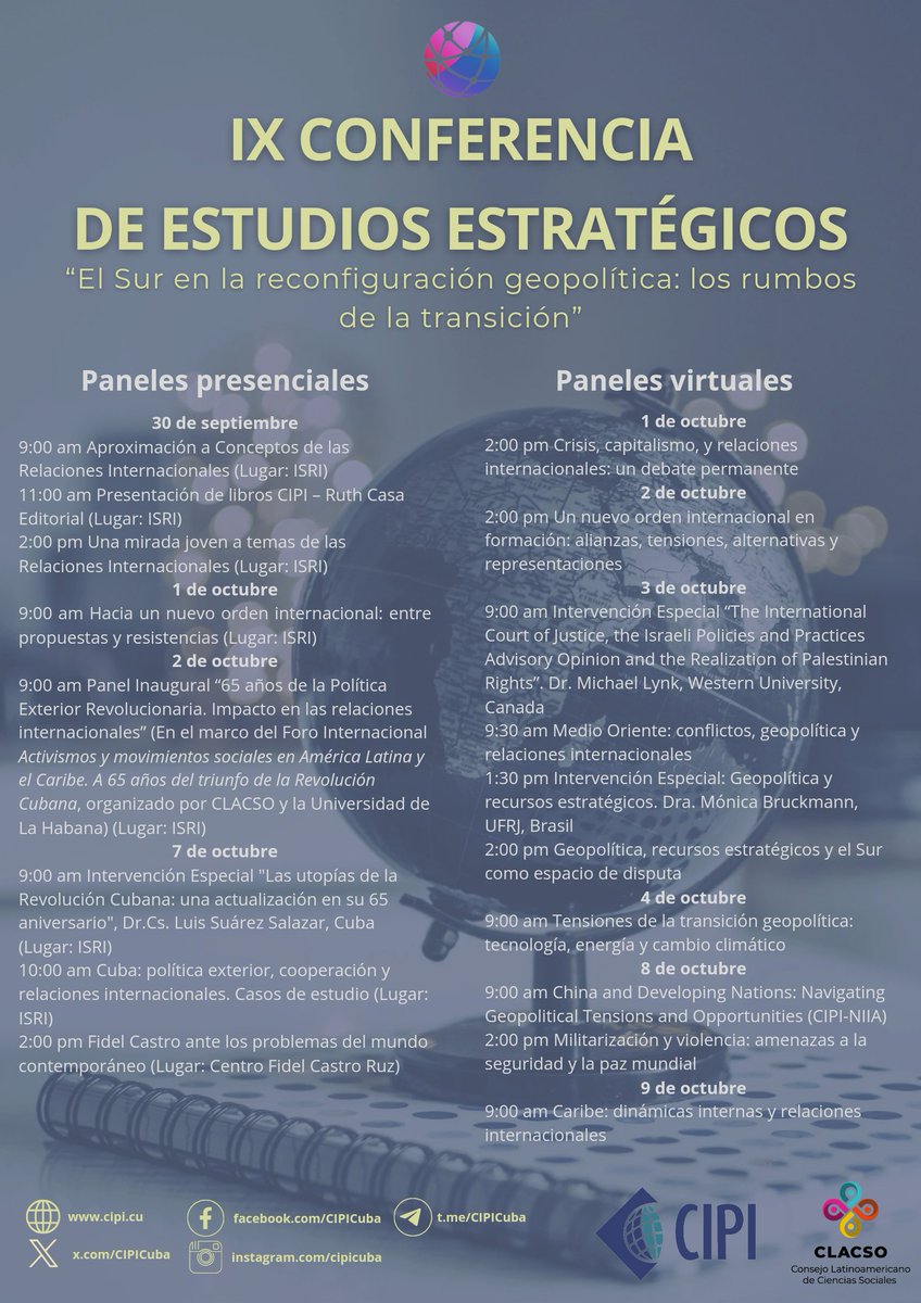 CIPICuba's tweet photo. Se acerca el inicio de la IX Conferencia de Estudios Estratégicos organizada por @CIPICuba con el coauspucio de @_CLACSO!
Acompáñenos!
📃Programa completo: https://t.co/qOqtAoeuml https://t.co/YtgAFyimWc