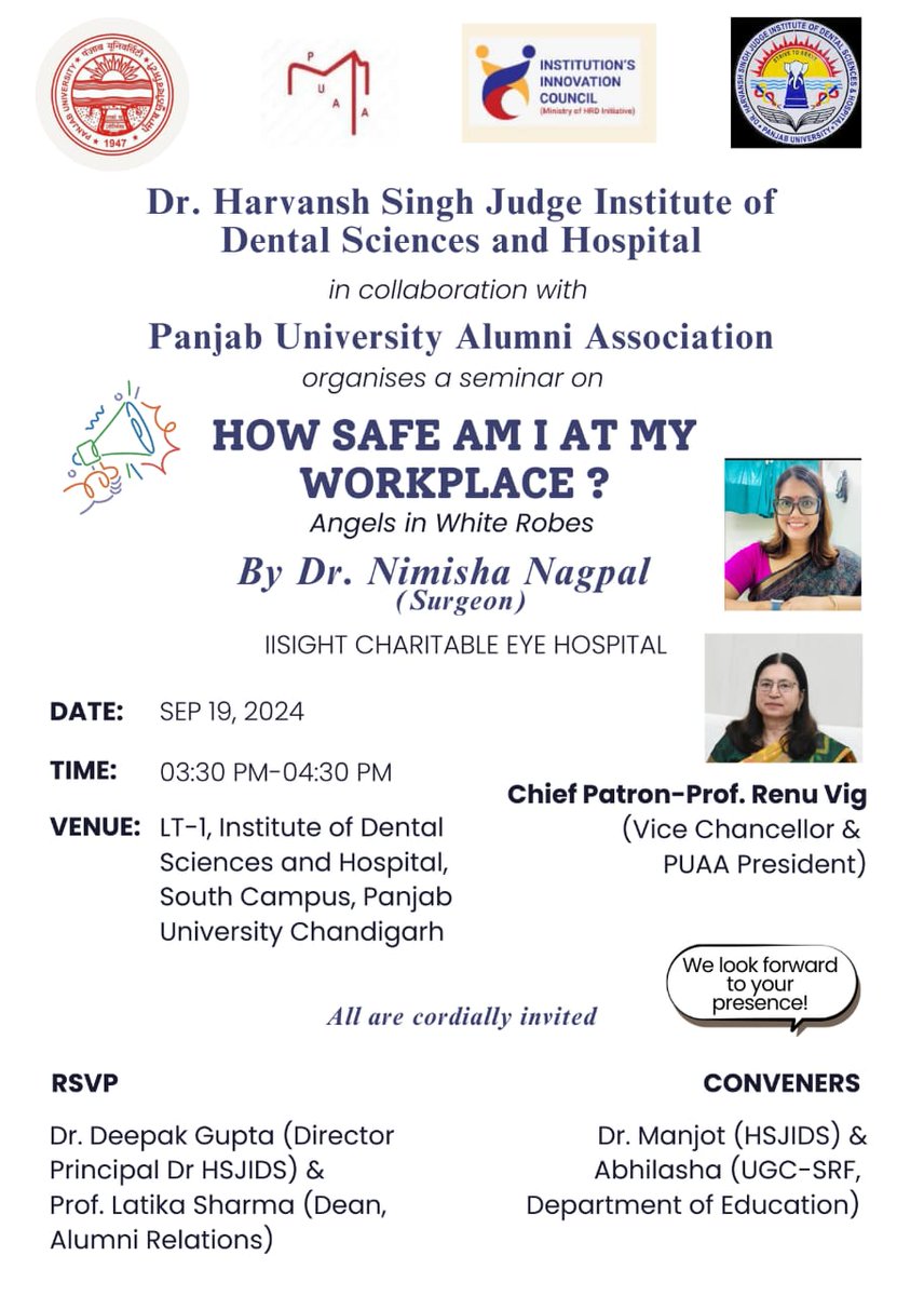 PUChdAlumni's tweet photo. Dr. Harvansh Singh Judge Institute of Dental Science and Hospital in collaboration with Panjab University Alumni Association organises a seminar on How Safe Am I At My Workplace Angels in White Robes By Dr. Nimisha Nagpal( Surgeon) on 19 September, 2024 from 3:30 PM  to 4:30 PM. https://t.co/wTZZsMWwhL