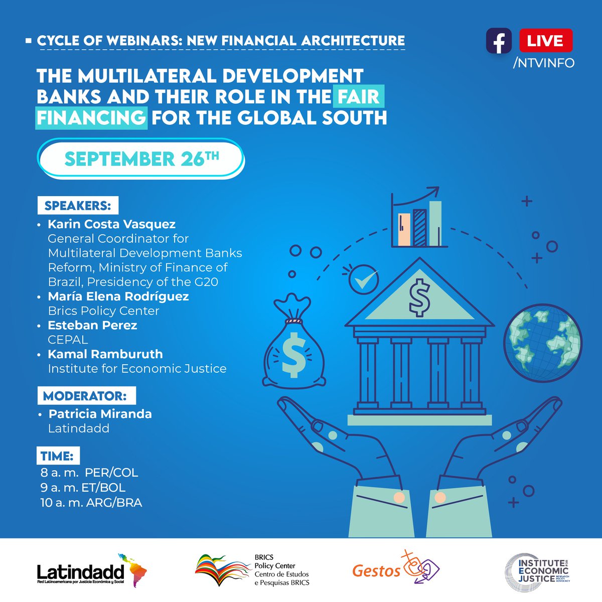 Latindadd_Eng's tweet photo. 🔵Join our webinar to unpack the role of Multilateral Development Banks in shaping development policies in the #GlobalSouth 🌎. Are they driving #FairFinancing or pushing speculative instruments that burden public sectors?

📌Registration: https://t.co/ubHqDvsOgM

#MDBs  #FairFinancing #DevelopmentAgenda