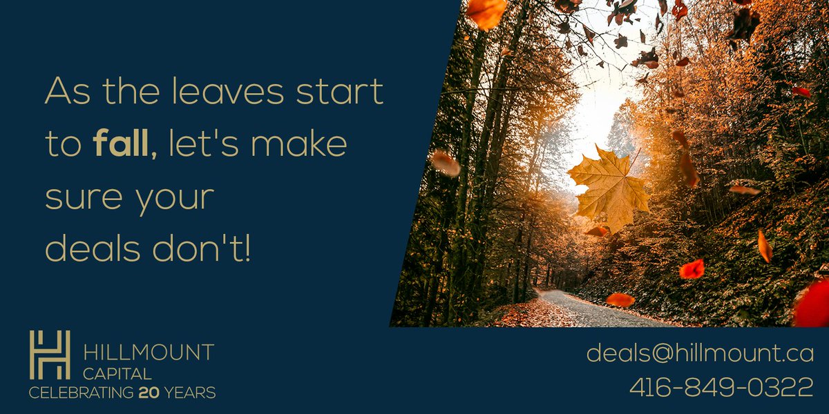 As the leaves start to fall, let's make sure your deals don't! 🍂
Let’s talk about how our mortgage solutions can help your clients achieve their financial goals!

#PrivateLending #HillmountCapital #OntarioMortgages
