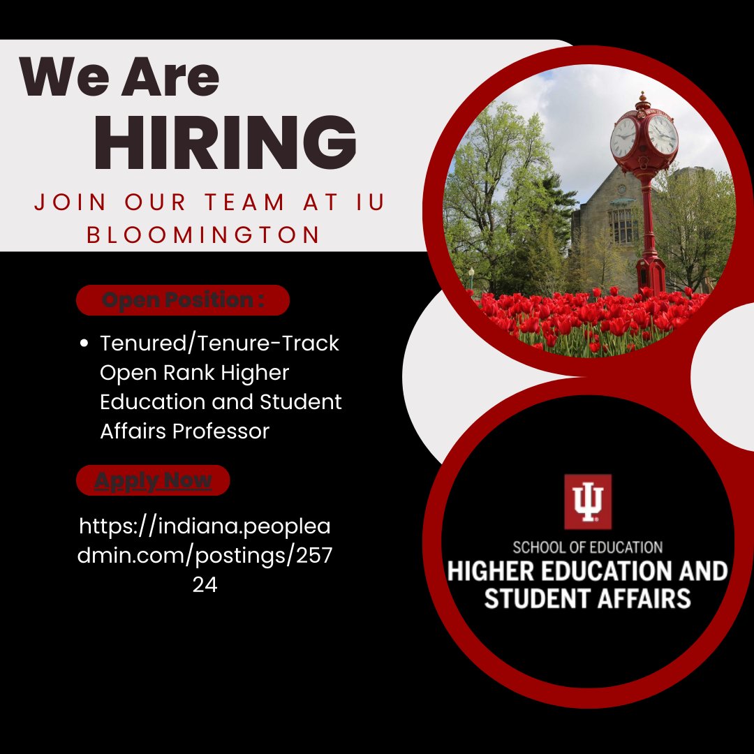 IU HESA Program (@iu_hesa) on Twitter photo Indiana University Bloomington is accepting applications for an outstanding tenure-track/tenured faculty colleague within its nationally recognized Higher Education & Student Affairs program.
Apply Here: indiana.peopleadmin.com/postings/25724
Learn More About Us: education.indiana.edu/programs/highe⦠Indiana University Bloomington is accepting applications for an outstanding tenure-track/tenured faculty colleague within its nationally recognized Higher Education & Student Affairs program.
Apply Here: indiana.peopleadmin.com/postings/25724
Learn More About Us: education.indiana.edu/programs/higheā¦