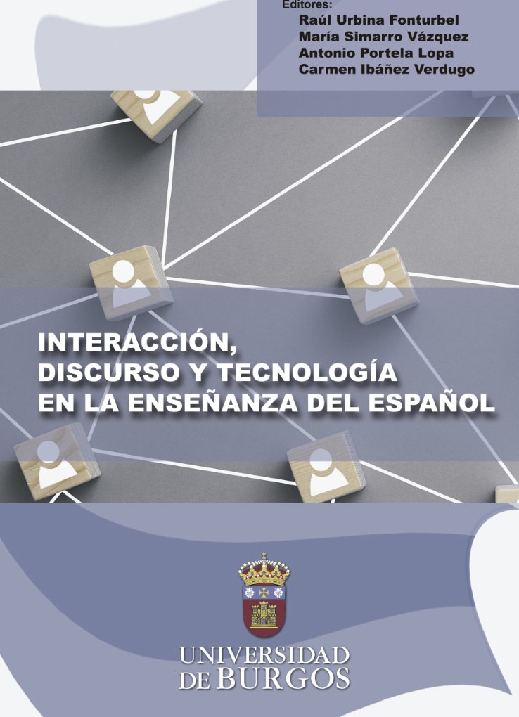 Raúl Urbina (@verbavolant) on Twitter photo 📘 Publicado en acceso abierto el volumen temático 'Interacción, discurso y tecnología en la enseñanza del español', coordinado por <a href="/verbavolant/">Raúl Urbina</a>, <a href="/Masimva/">María Simarro</a> #AntonioPortela y <a href="/CarmelaIverdugo/">Carmela</a>. #TwitterELE #ELE #Discurso #Pragmática #Tecnología.
libros.ubu.es/servpubu-acces… 📘 Publicado en acceso abierto el volumen temático 'Interacción, discurso y tecnología en la enseñanza del español', coordinado por <a href="/verbavolant/">Raúl Urbina</a>, <a href="/Masimva/">María Simarro</a> #AntonioPortela y <a href="/CarmelaIverdugo/">Carmela</a>. #TwitterELE #ELE #Discurso #Pragmática #Tecnología.
libros.ubu.es/servpubu-acces…
