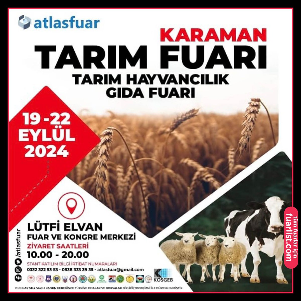 Karaman Tarım Fuarı
📆 19-22 Eylül
📍 #Karaman Lütfi Elvan Fuar Ve Kongre Merkezi

Detaylar için fuarlist.com/fuar/karaman-t… 
.
.
.
#fuar #fuar list #fuarlar #expo #fair #trade expo #expotrade