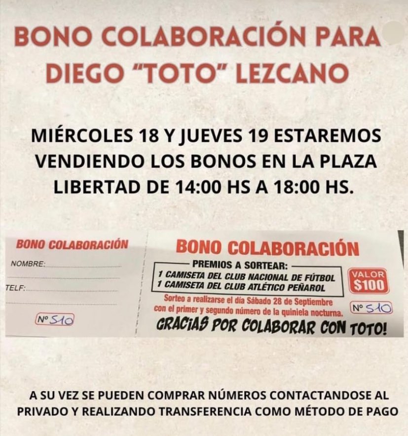 Tengo bonos colaboración para Diego “Toto” Lezcano, el que quiera, me manda un mensaje privado. Gracias! Agradezco difusión.