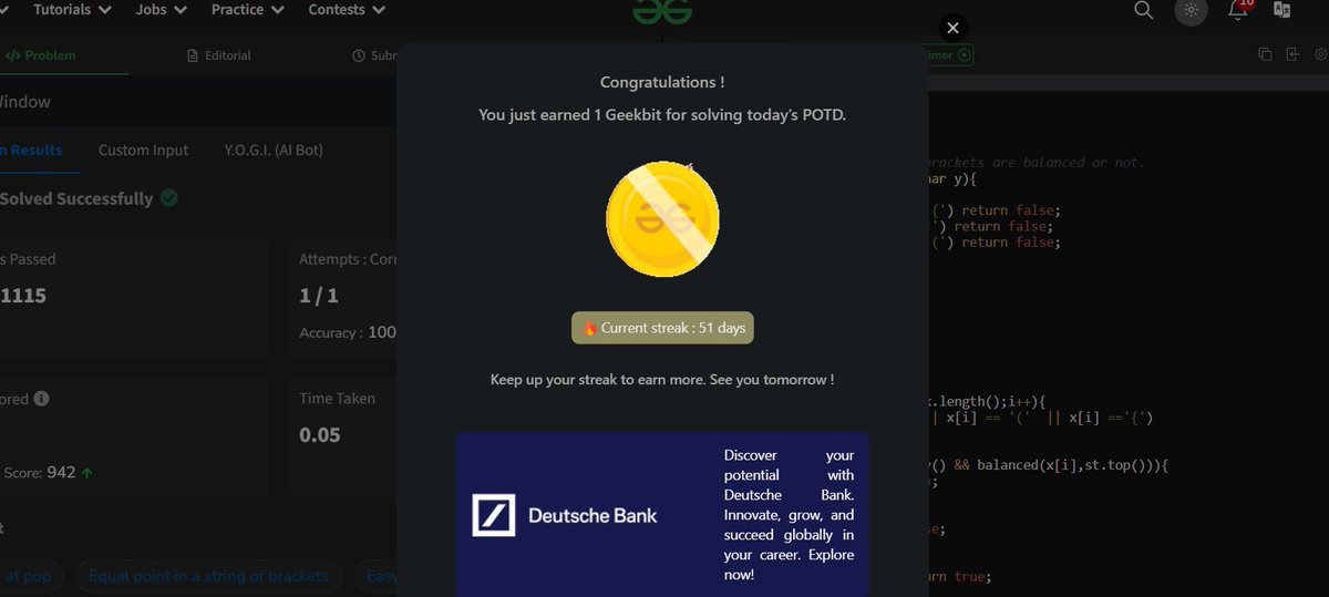 codewithme208's tweet image. Celebrating Day 8 of the challenge! 🎉 Each problem solved is a step towards becoming a better coder. Let's keep pushing our limits! #geekstreak2024 #GeeksforGeeks @geeksforgeeks @DeutscheBank