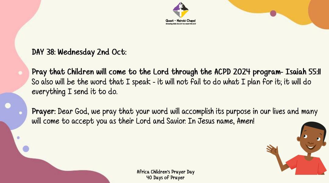 NairobiChapel's tweet image. 40 DAYS OF PRAYER
AFRICA CHILDREN&apos;S PRAYER DAY
DAY 38
Isaiah 55:11

PRAYER:
Dear God, we pray that your word will accomplish its purpose in our lives and many will come to accept you as their Lord and Savior.

In Jesus name, Amen!

#AfricaChildrensPrayerDay #TimeForNextGen