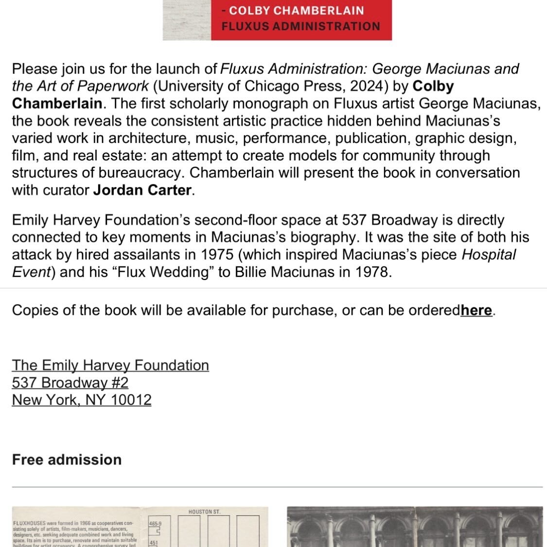 New York book launch for “Fluxus Administration,” Friday, October 18, 6:30-8:00pm, Emily Harvey Foundation. Thanks to Jordan Carter for joining as a discussant.
