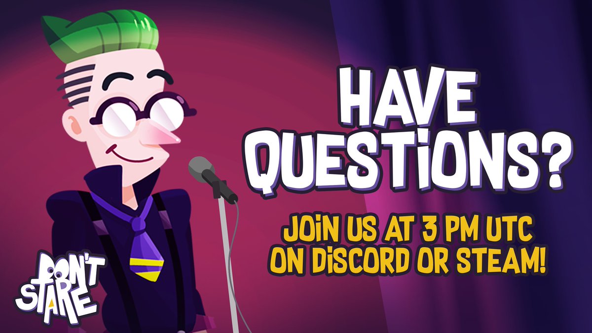 Bored? 

Why not join us for a chat tomorrow 🥰 Bring your hot chocolate, sit back, and relax with some random guy (the CEO 🙃) as we talk about Don't Stare and play games.

#DevStream #AMA #IndieDev #WishlistWednesday