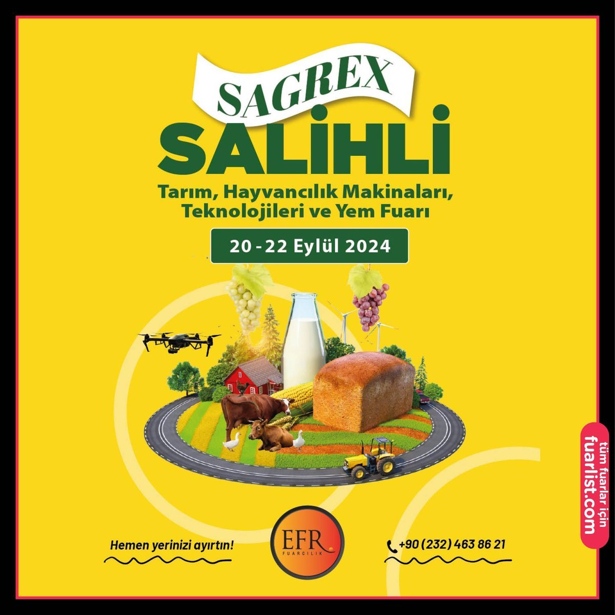 Salihli Tarım, Hayvancılık Makinaları, Teknolojileri ve Yem Fuarı
📆 20-22 Eylül
📍 #Manisa Salihli Çok Amaçlı Fuar Alanı

Detaylar için fuarlist.com/fuar/salihli-t… 
.
.
.
#fuar #fuar list #fuarlar #expo #fair #trade expo #expotrade
