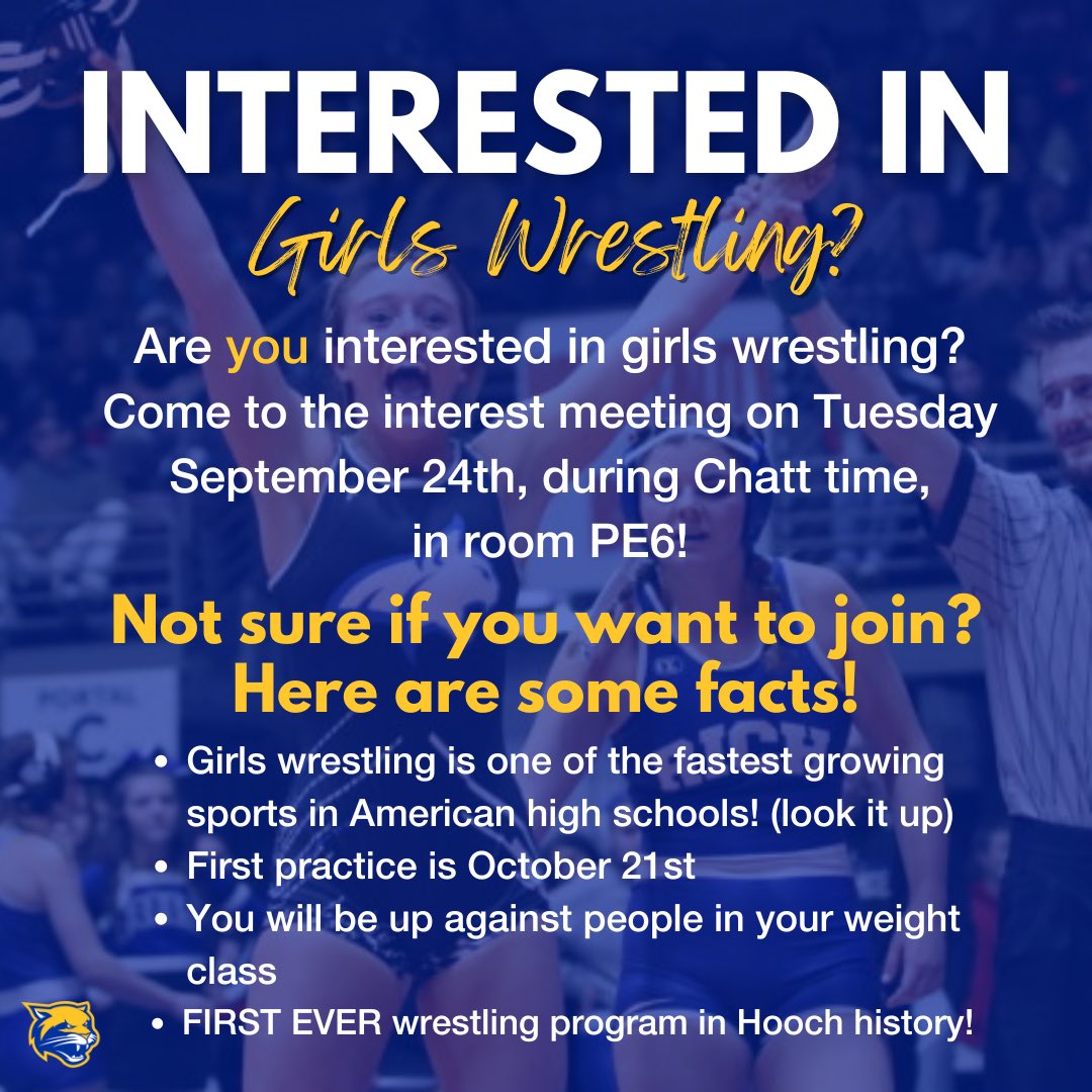 Are YOU a girl and interested in wrestling? Come out to the interest meeting, Tuesday 9/24 at Chatt time, to hear more information. Meeting will be in Coach Hicks’ room PE6. Go Cougars! 🤼‍♀️🐾