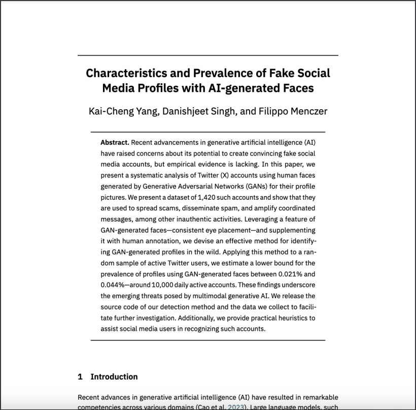danishjeetsingh's tweet image. Extremely happy to announce that I&apos;m finally a published author!

Paper with @yang3kc and @OSoMe_IU finally out in the Journal of Online Trust and Safety

📝 Characteristics and prevalence of fake social media profiles with AI-generated faces

Link here: lnkd.in/giwT23Wt